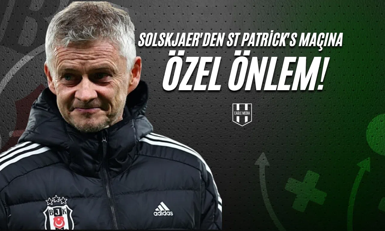 Solskjaer'den St Patrick's Maçına Özel Önlem!