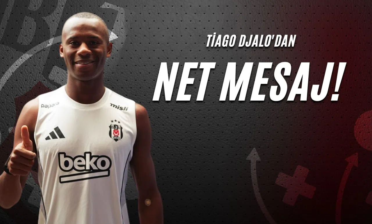 Tiago Djalo'dan Net Mesaj!