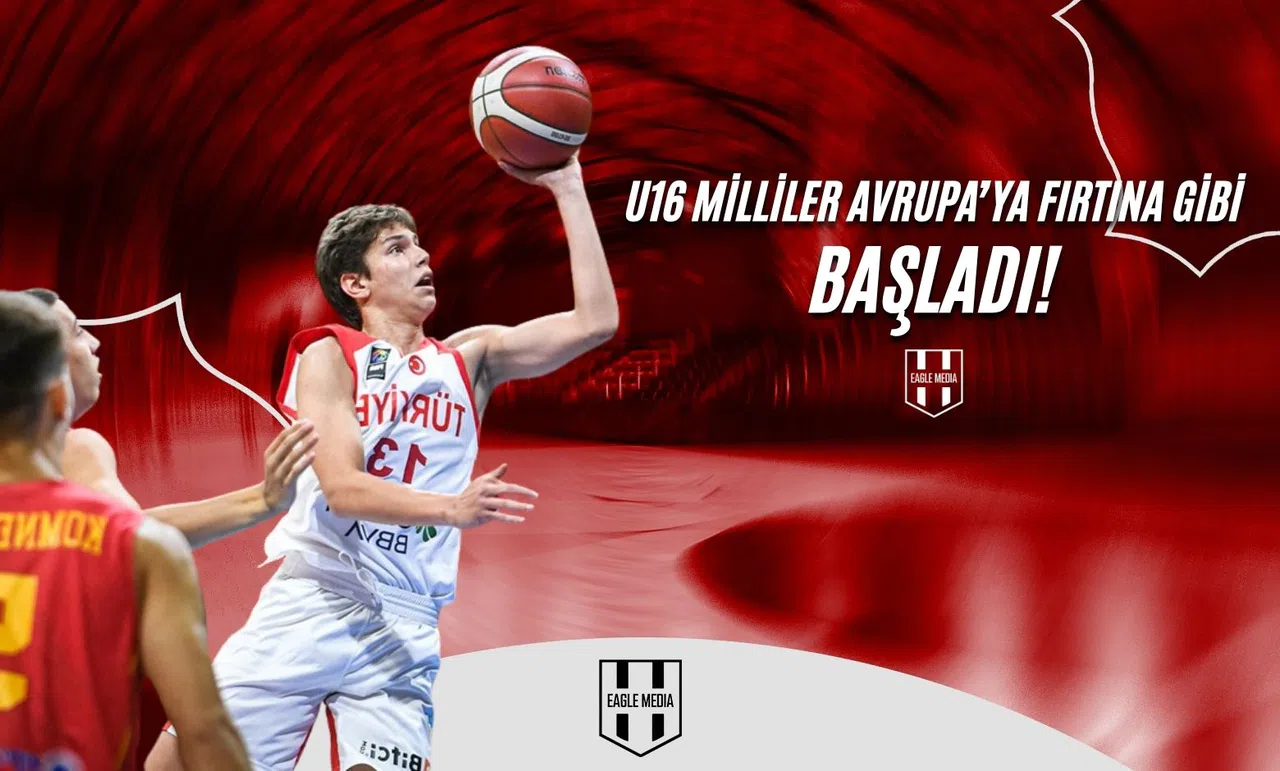 U16 Milliler Avrupa’ya Fırtına Gibi Başladı!