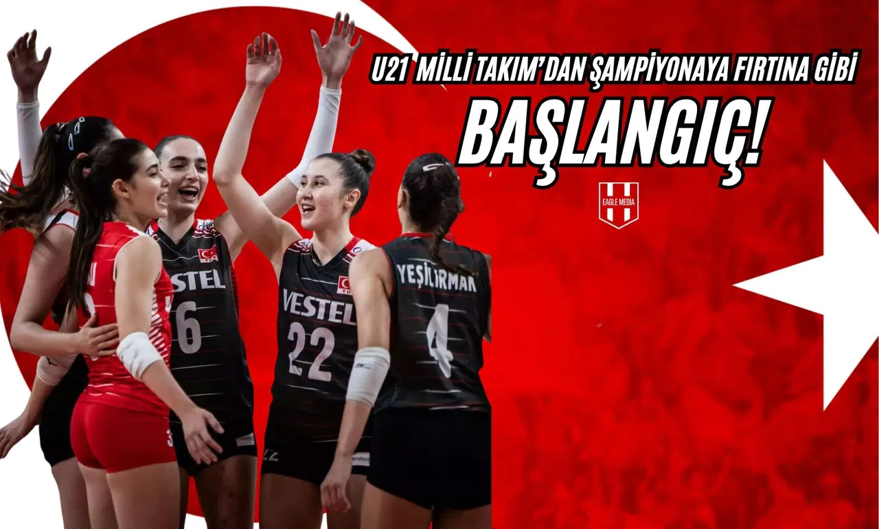 U21 Milli Takım’dan Şampiyonaya Fırtına Gibi Başlangıç!
