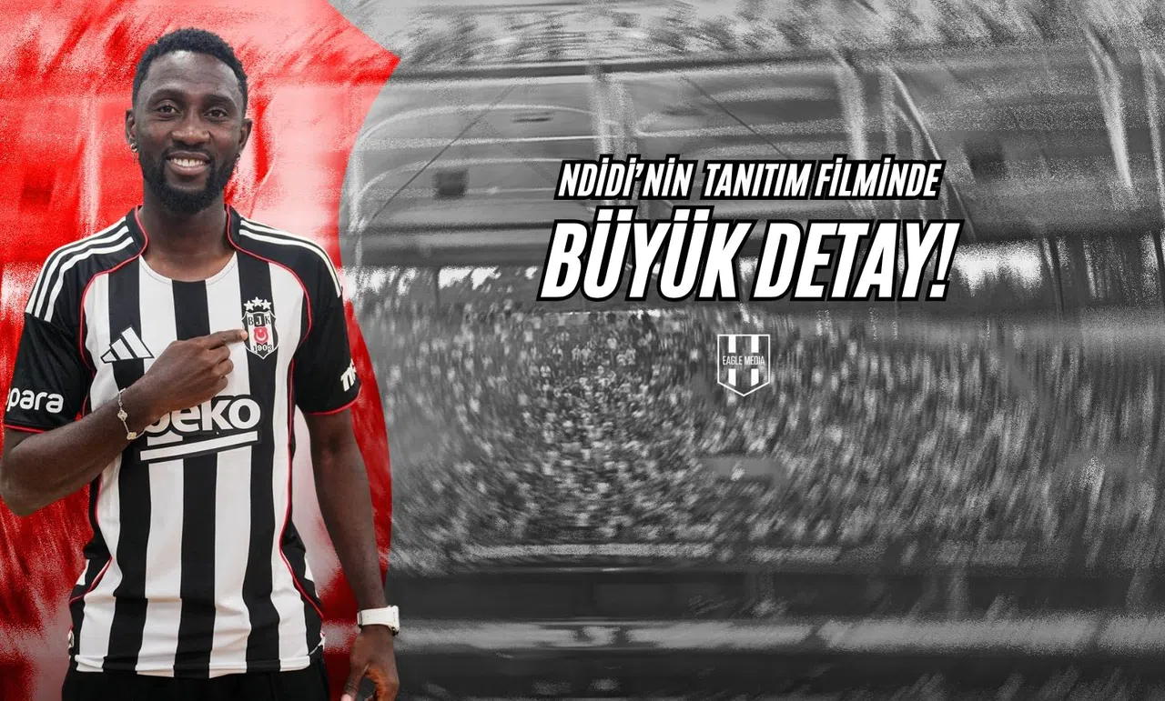 Ndidi'nin Tanıtım Filminde Büyük Detay!