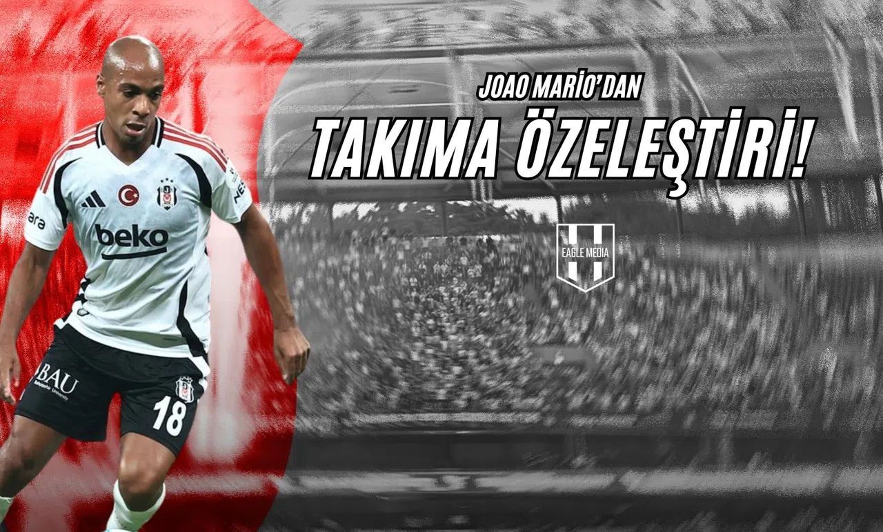 Joao Mario'dan Takıma Özeleştiri!