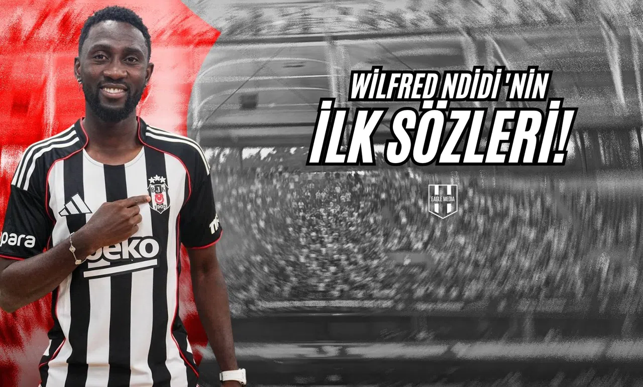 Wilfred Ndidi'nin İlk Sözleri!