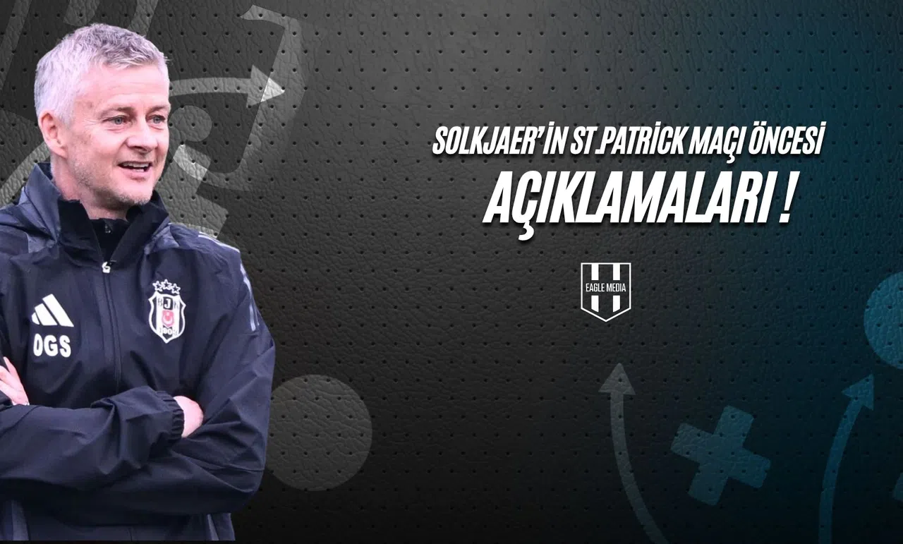 Solskjaer'in St.Patrick's Maçı Öncesi Açıklamaları!