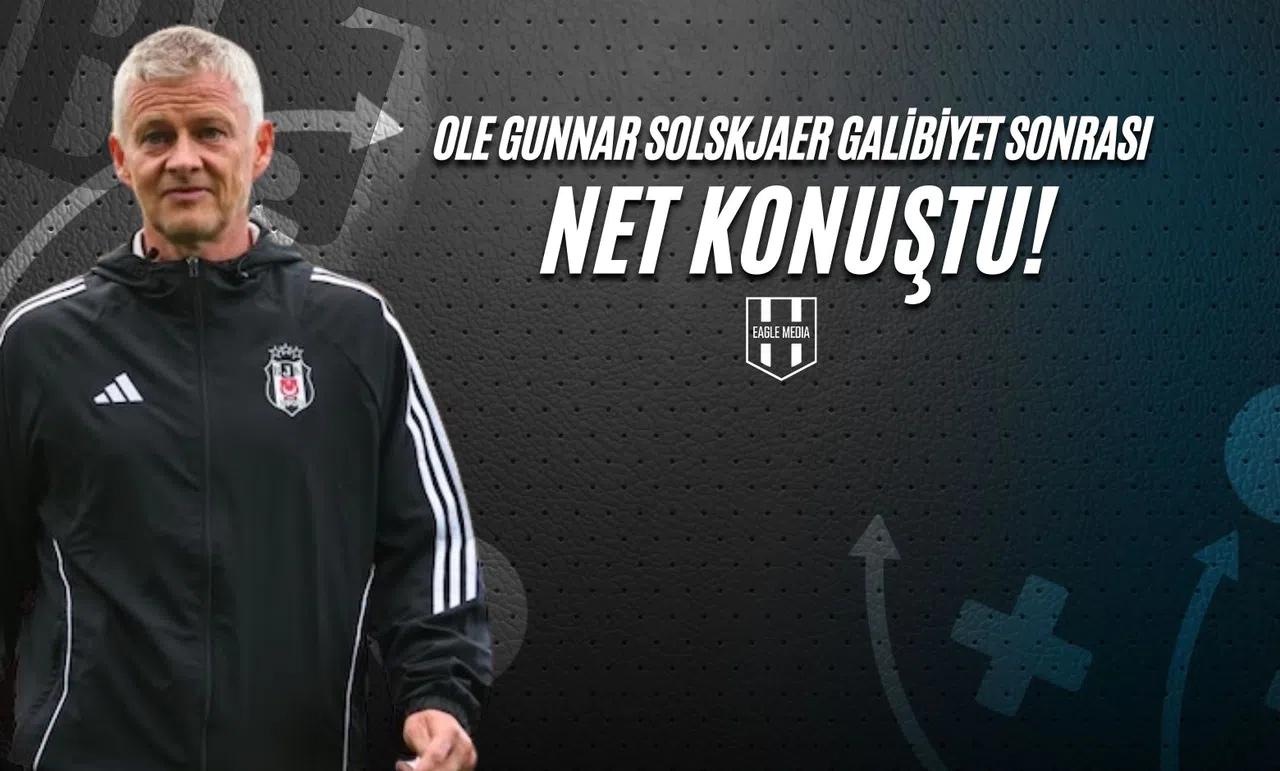 Ole Gunnar Solskjaer Galibiyet Sonrası Net Konuştu!
