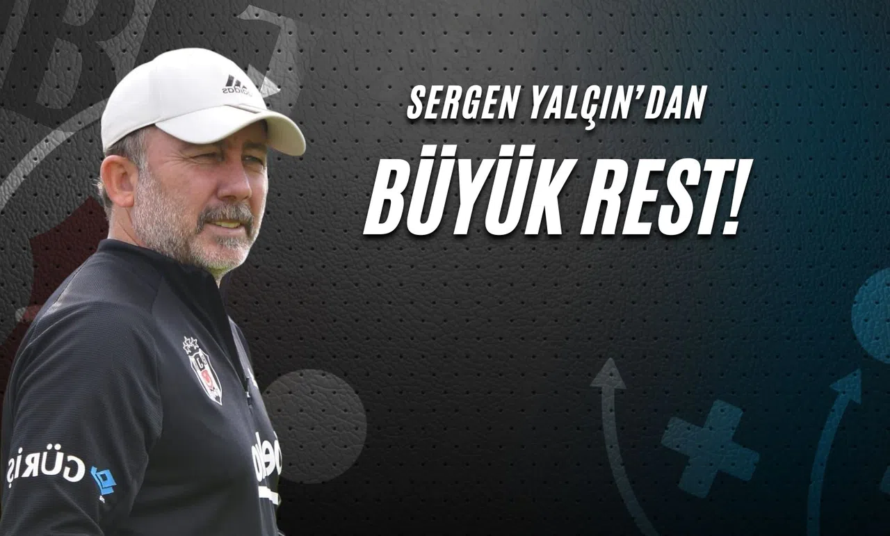 Sergen Yalçın'dan Büyük Rest!