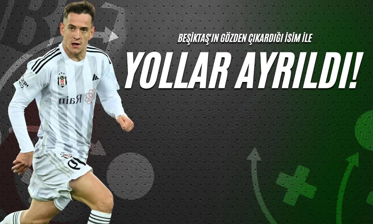 Beşiktaş'ın Gözden Çıkardığı İsim ile Yollar Ayrıldı!