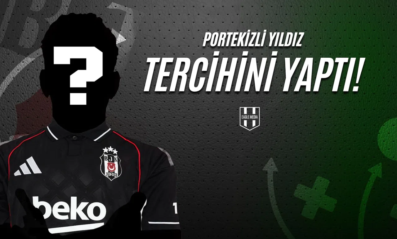Portekizli Yıldız Tercihini Yaptı!