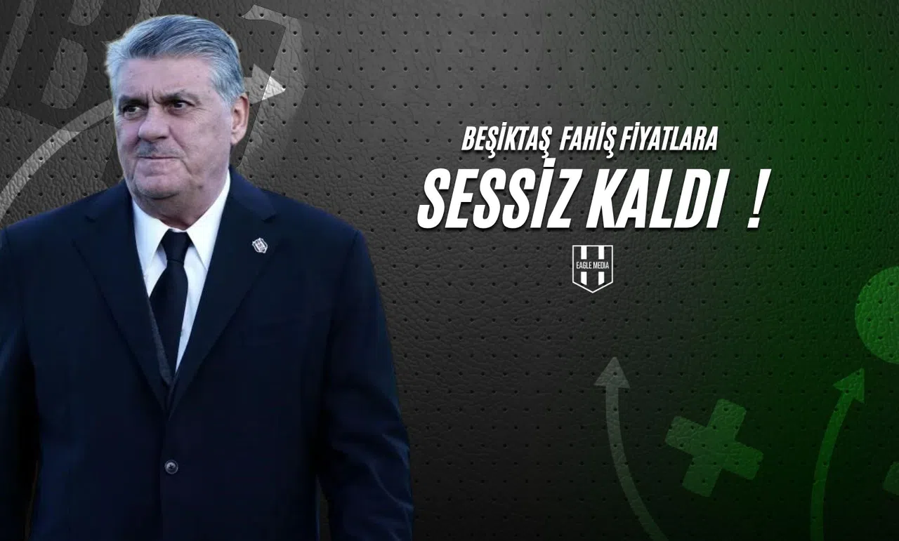 Beşiktaş Fahiş Fiyatlara Sessiz Kaldı !