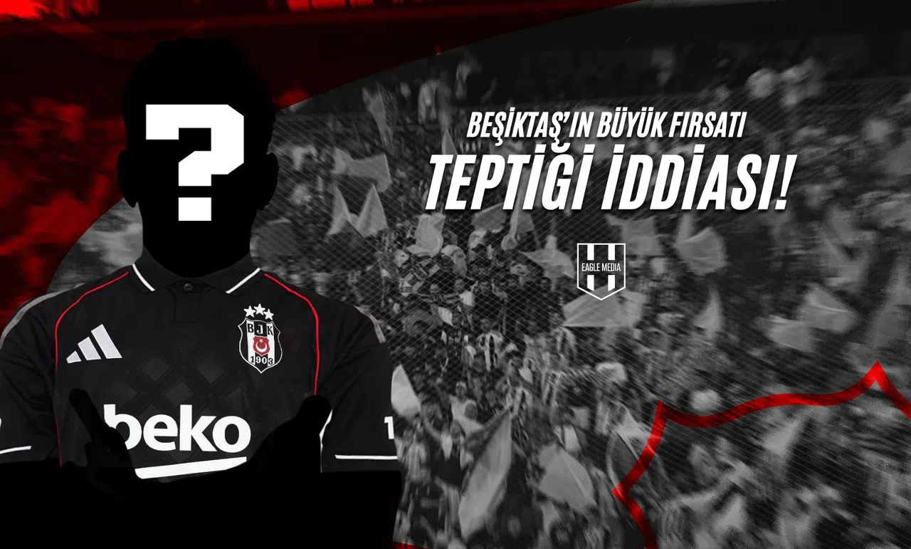 Beşiktaş'ın Büyük Fırsatı Teptiği İddiası!