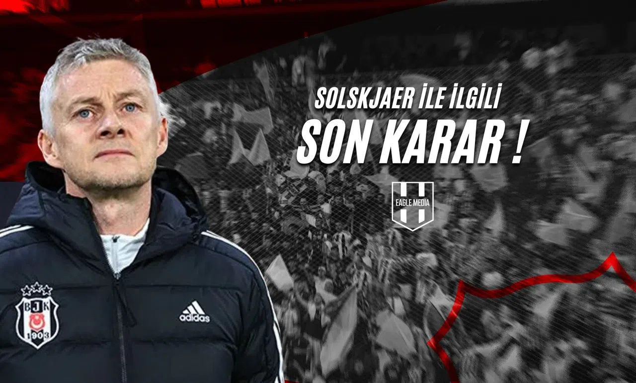 Solskjaer İle İlgili Son Karar!