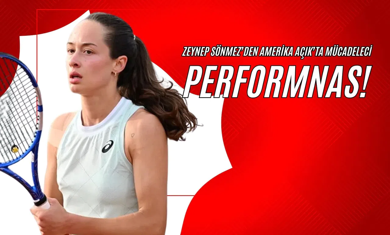 Zeynep Sönmez’den Amerika Açık’ta Mücadeleci Performans!