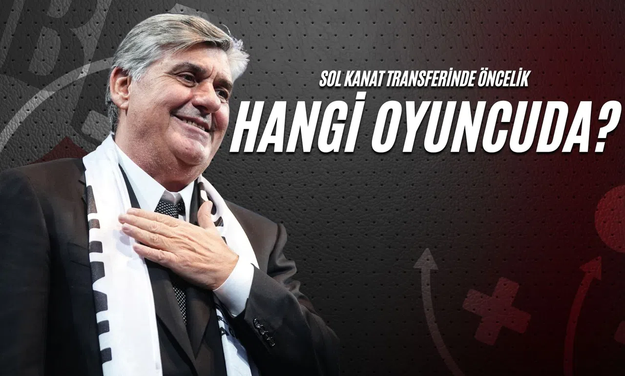 Sol Kanat Transferinde Öncelik Hangi Oyuncuda?