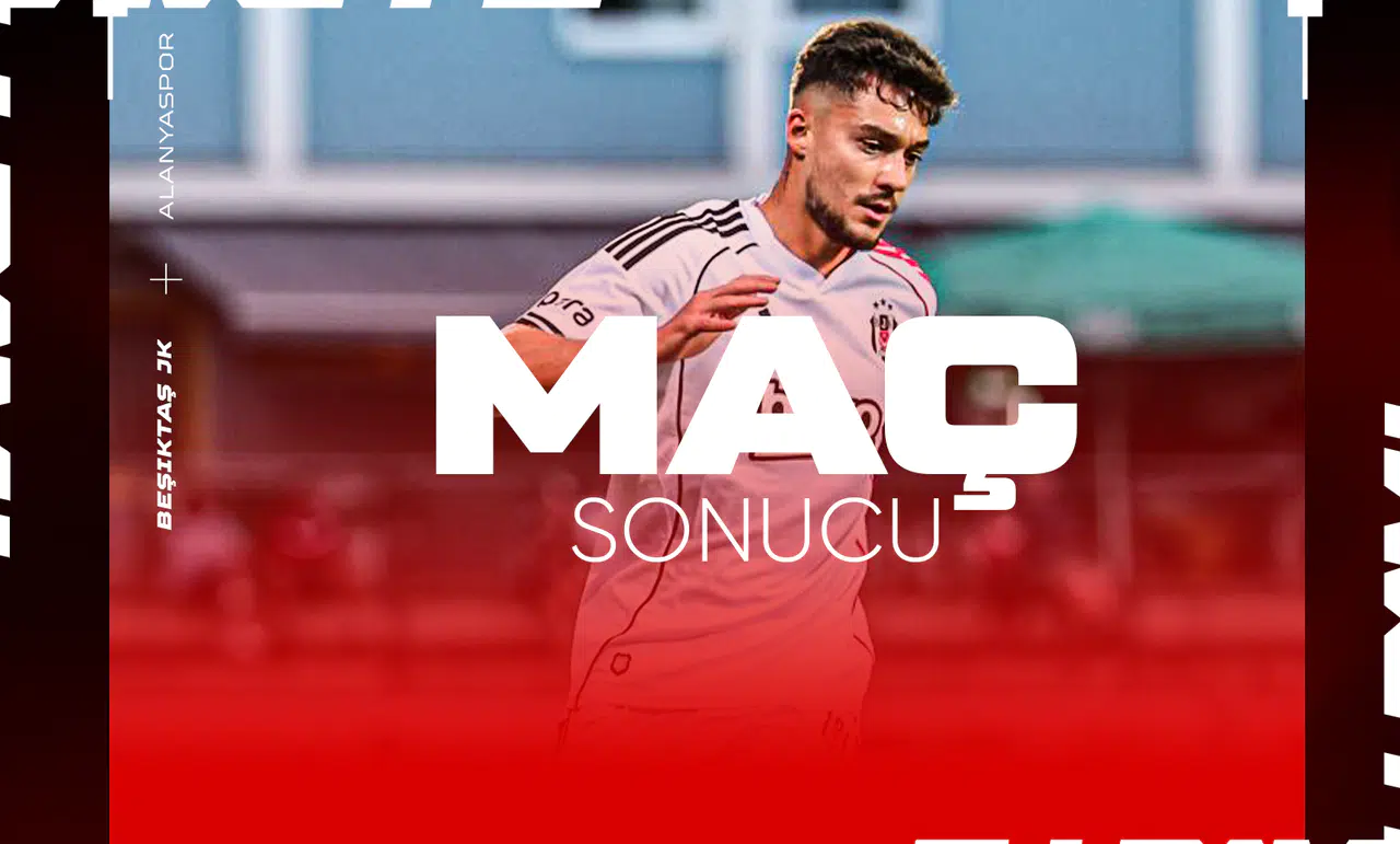 Beşiktaş Alanya Deplasmanında Mağlup!