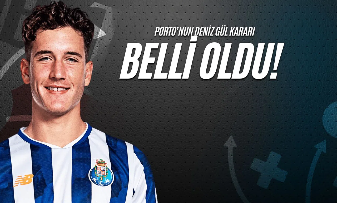 Porto'nun Deniz Gül Kararı Belli Oldu!