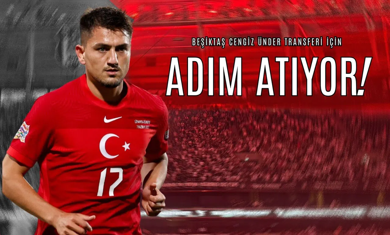 Beşiktaş Cengiz Ünder Transferi İçin Adım Atıyor!