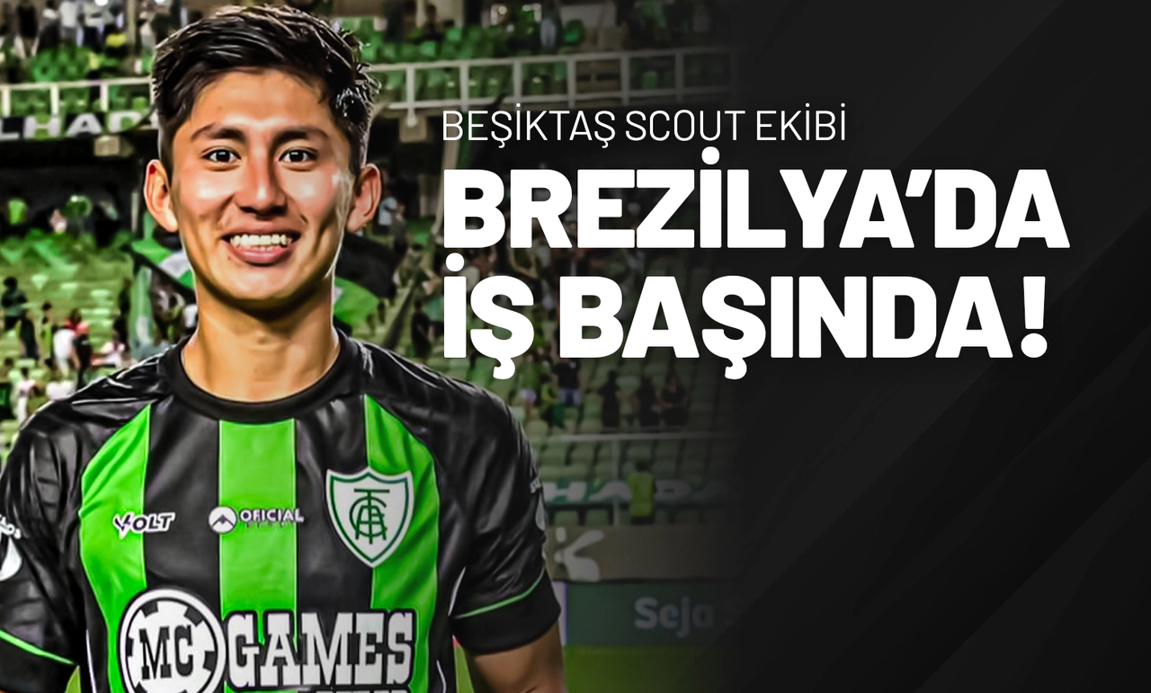 Beşiktaş Scout Ekibi Brezilya’da İş Başında!