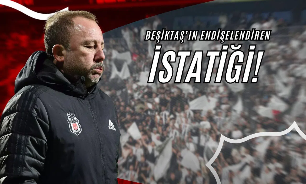Beşiktaş'ın Endişelendiren İstatistiği!