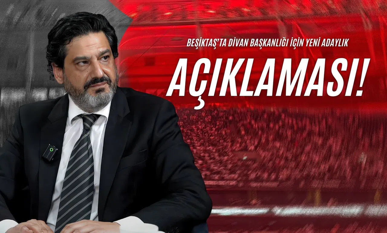 Beşiktaş’ta Divan Başkanlığı İçin Yeni Adaylık Açıklaması