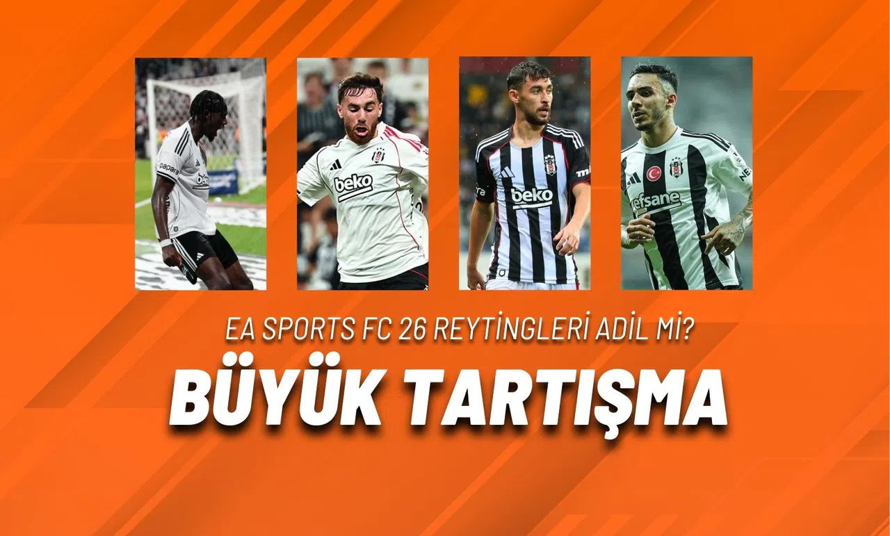 EA Sports FC 26 Reytingleri Adil Mi? Büyük Tartışma