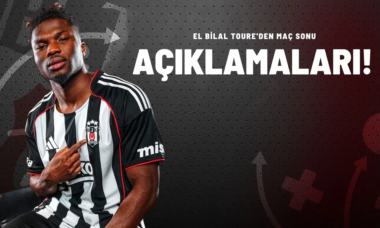 El Bilal Toure'den Maç Sonu Açıklamaları!