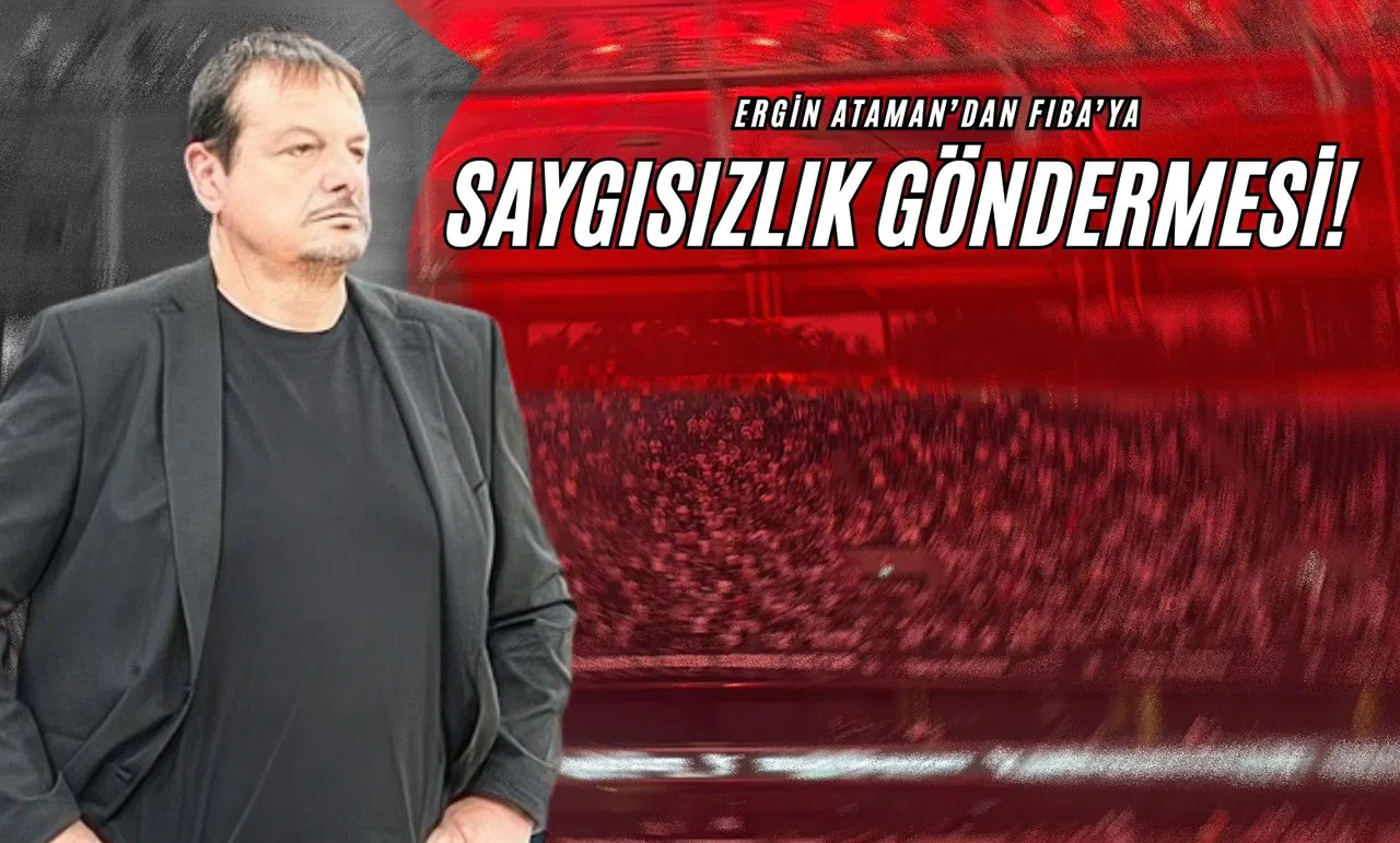 Ergin Ataman’dan FIBA’ya Saygısızlık Göndermesi