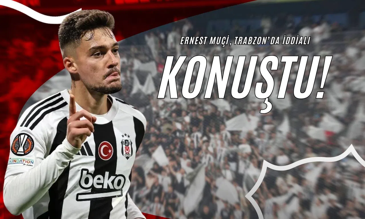 Ernest Muçi, Trabzon’da İddialı Konuştu!