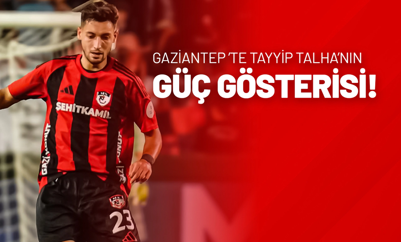 Gaziantep’te Tayyip Talha’nın Güç Gösterisi!