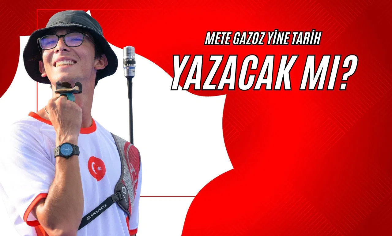 Mete Gazoz Yine Tarih Yazacak mı?