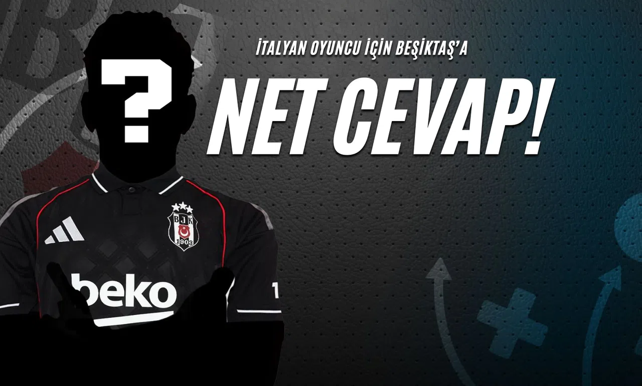 İtalyan Oyuncu İçin Beşiktaş'a Net Cevap!