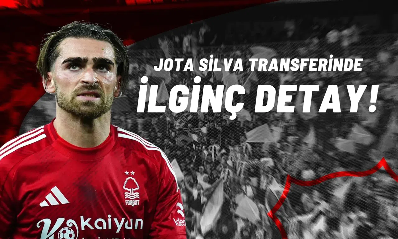 Jota Silva Transferinde İlginç Detay!