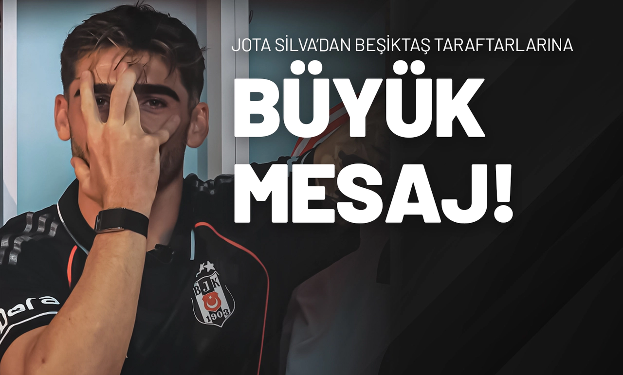 Jota Silva’dan Beşiktaş Taraftarlarına Büyük Mesaj!
