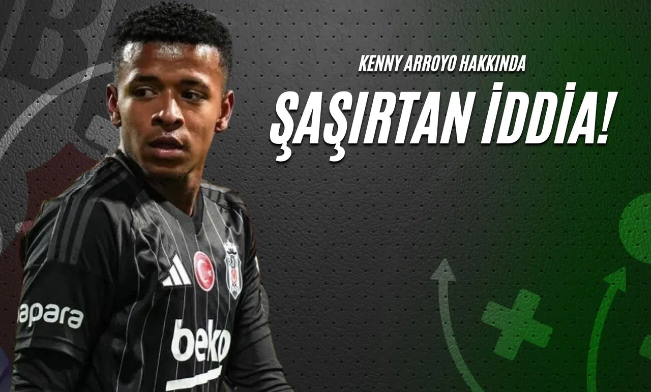 Kenny Arroyo Hakkında Şaşırtan İddia!