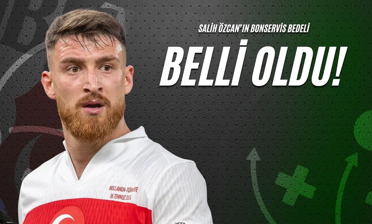 Salih Özcan’ın Bonservis Bedeli Belli Oldu!