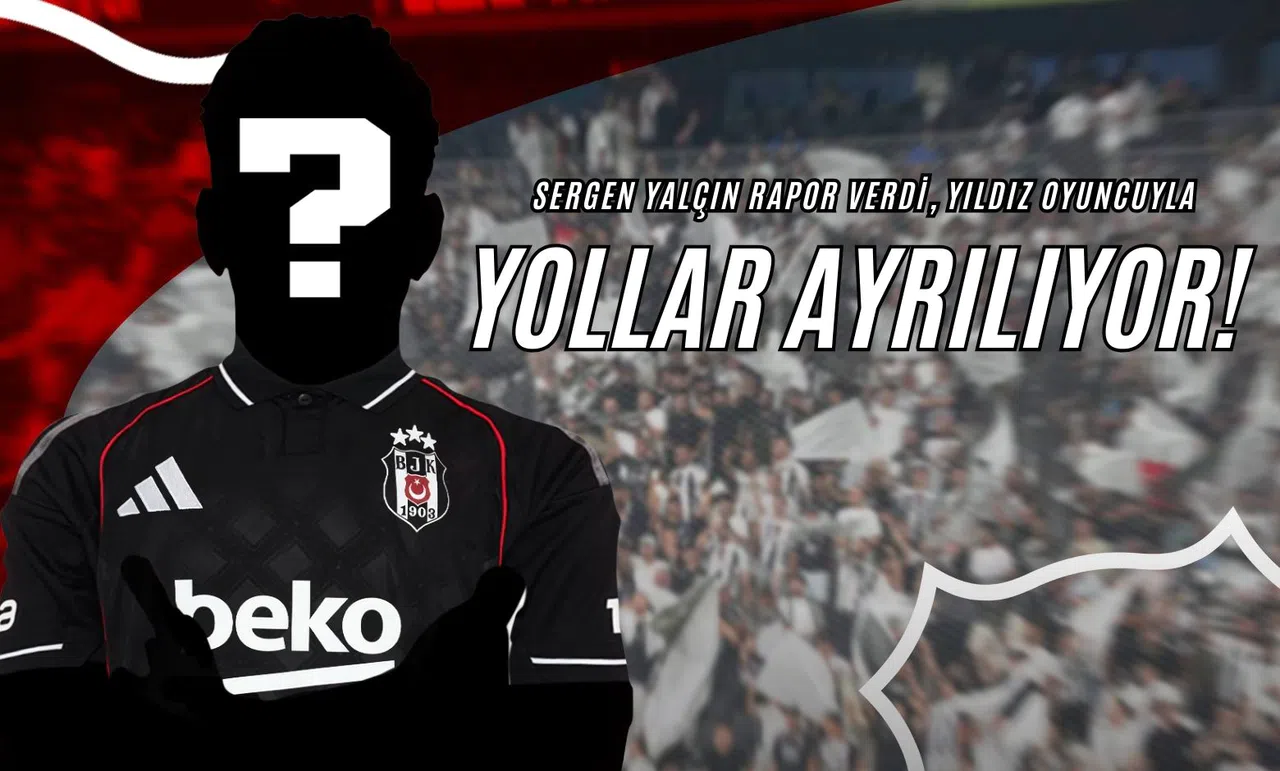 Sergen Yalçın Rapor Verdi, Yıldız Oyuncuyla Yollar Ayrılıyor!