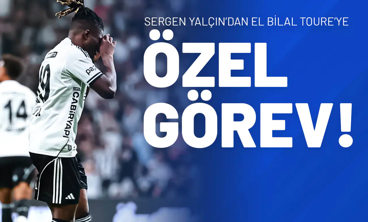 Sergen Yalçın’dan El Bilal Toure’ye Özel Görev!