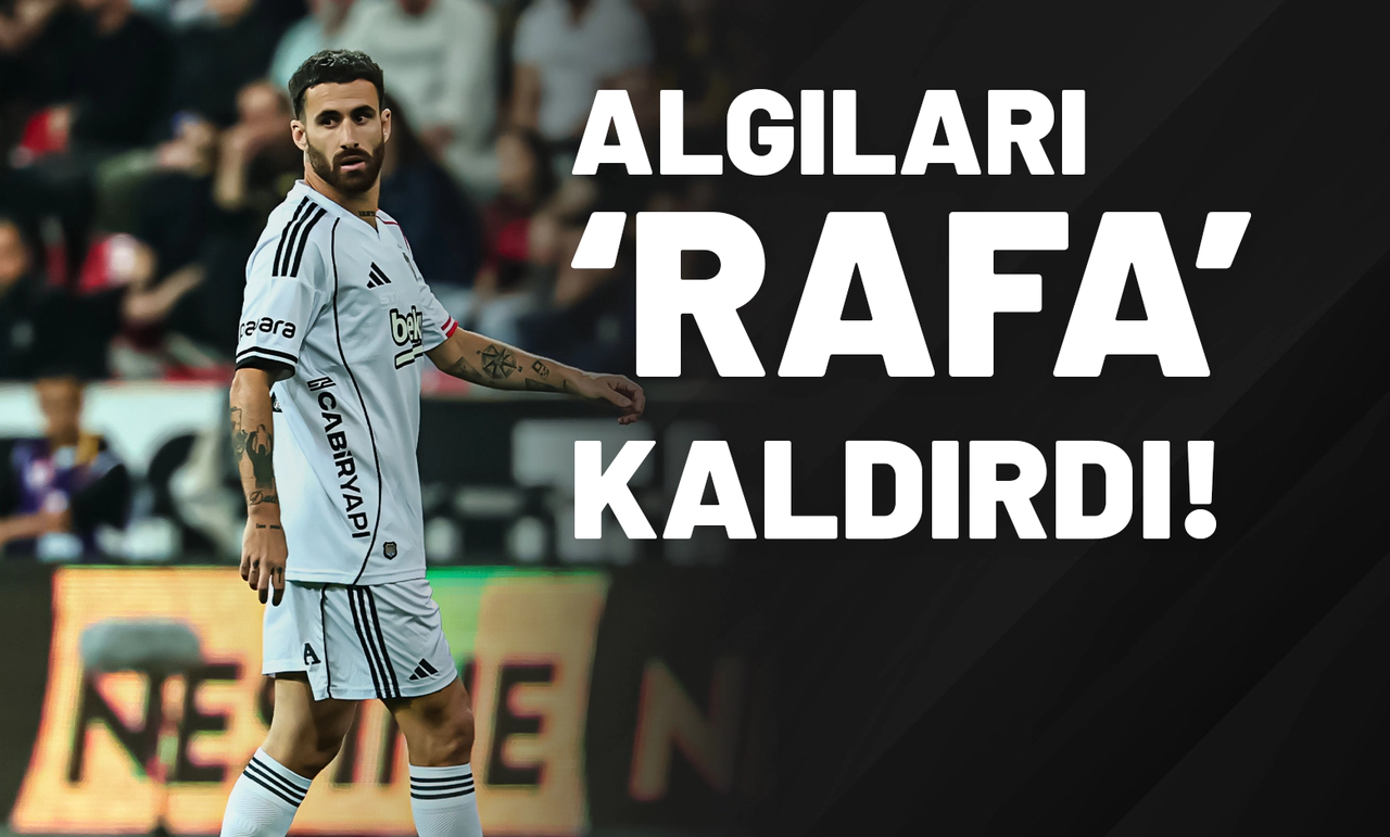 Algıları ‘RAFA’ Kaldırdı!