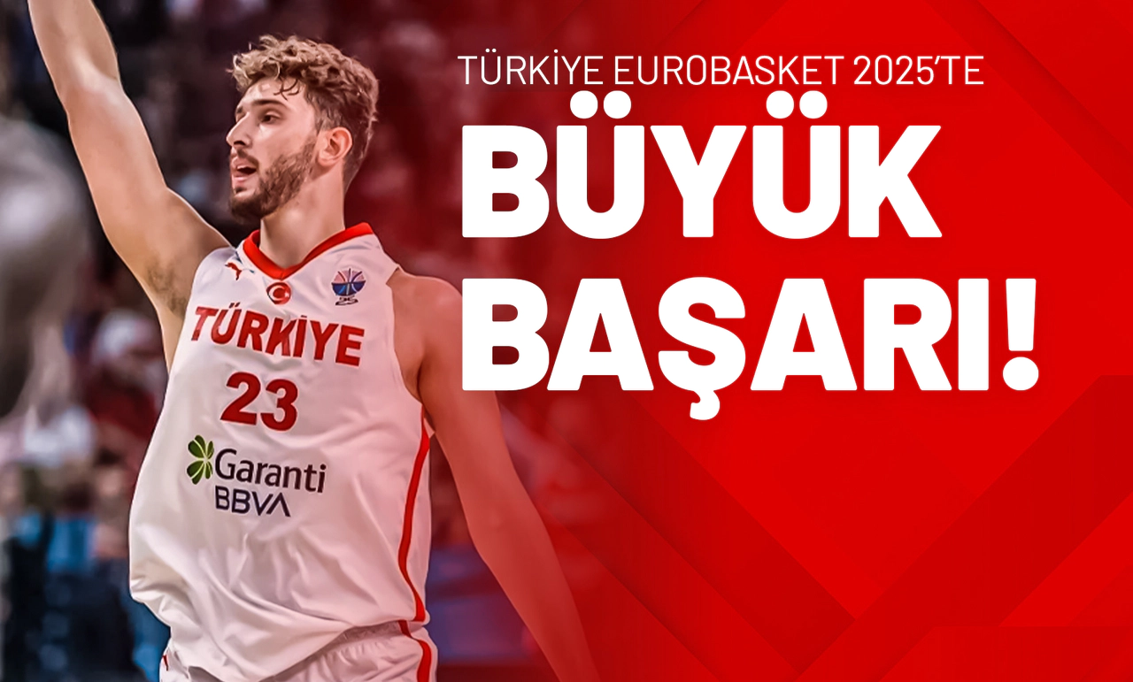 Türkiye EuroBasket 2025’te Büyük Başarı!