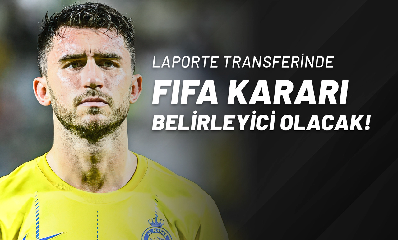 Laporte Transferinde FIFA Kararı Belirleyici Olacak!