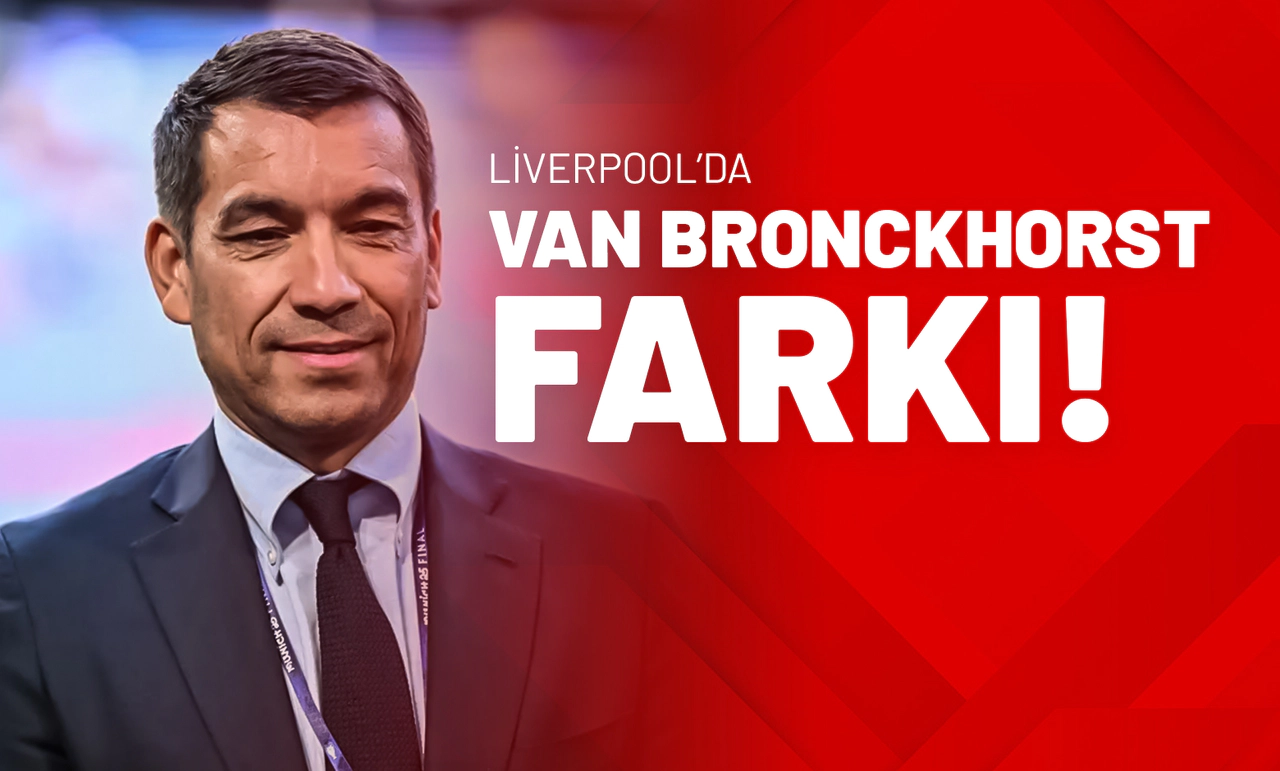 Liverpool’da Van Bronckhorst farkı