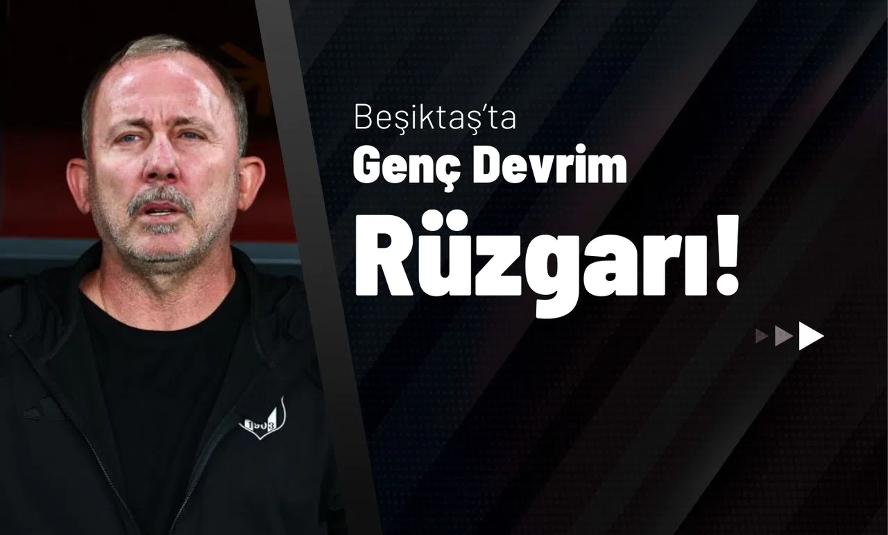 Beşiktaş’ta Genç Devrim Rüzgarı!