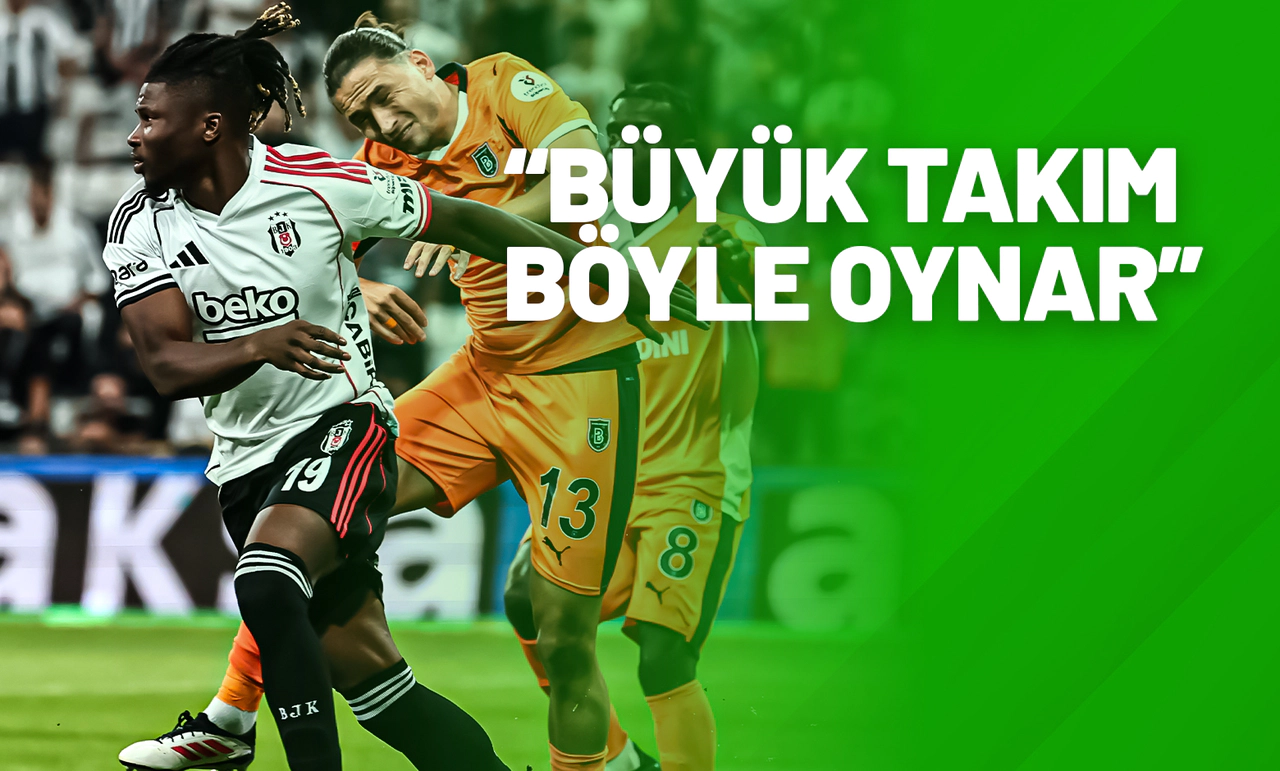 "Büyük Takım Böyle Oynar!"