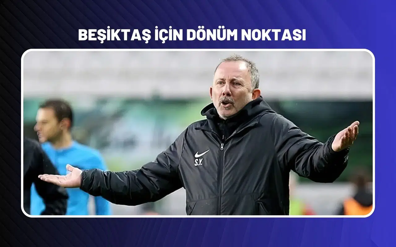 Beşiktaş İçin Dönüm Noktası: Ocak Ayı Her Şeyi Değiştirebilir
