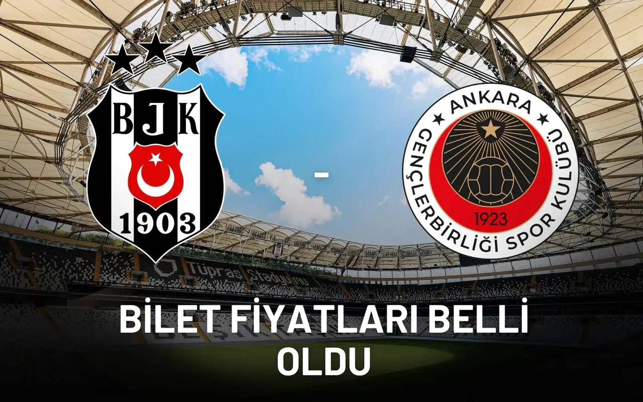 Beşiktaş, Gençlerbirliği Maçının Bilet Fiyatları Belirlendi