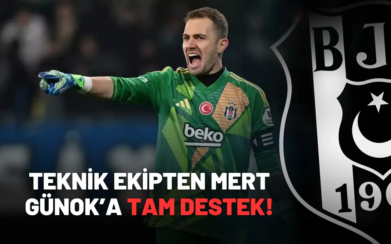 Teknik Ekipten Mert Günok’a Tam Destek!