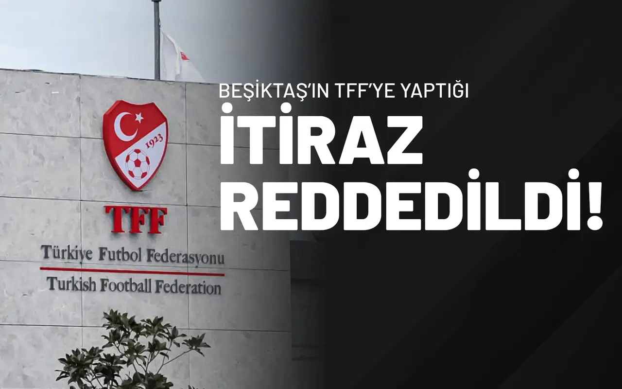 Beşiktaş’ın TFF İtirazı Tahkim Kurulu Oybirliğiyle Reddedildi!