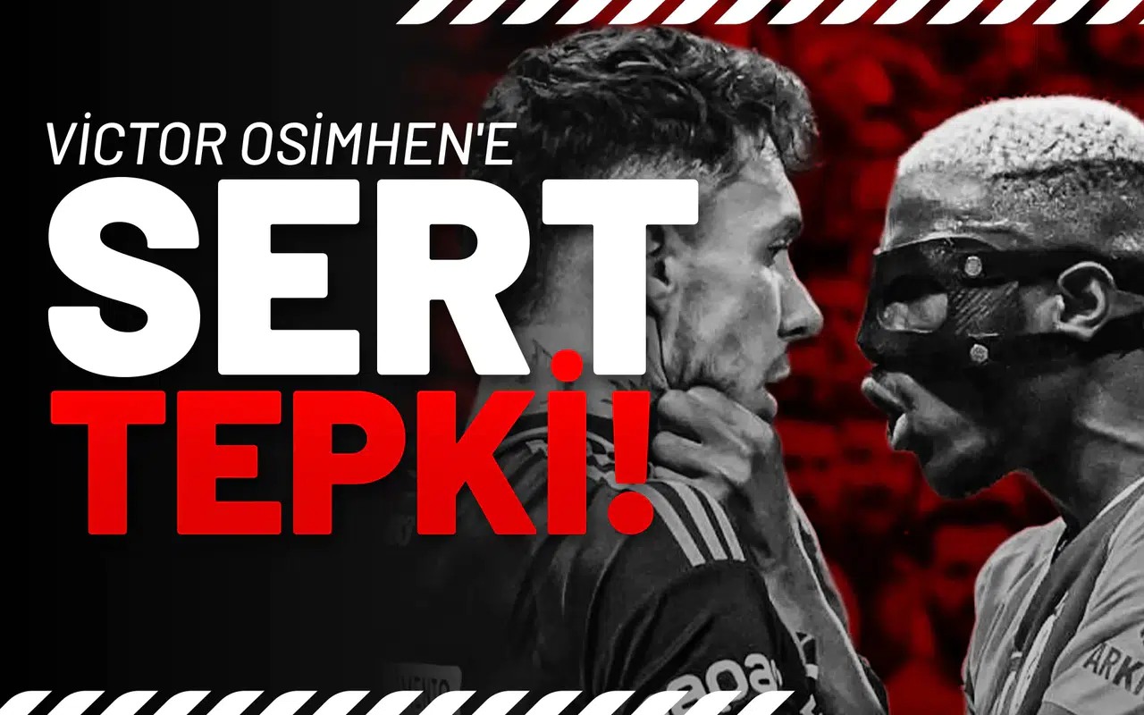 Victor Osimhen'e Sert Tepki!