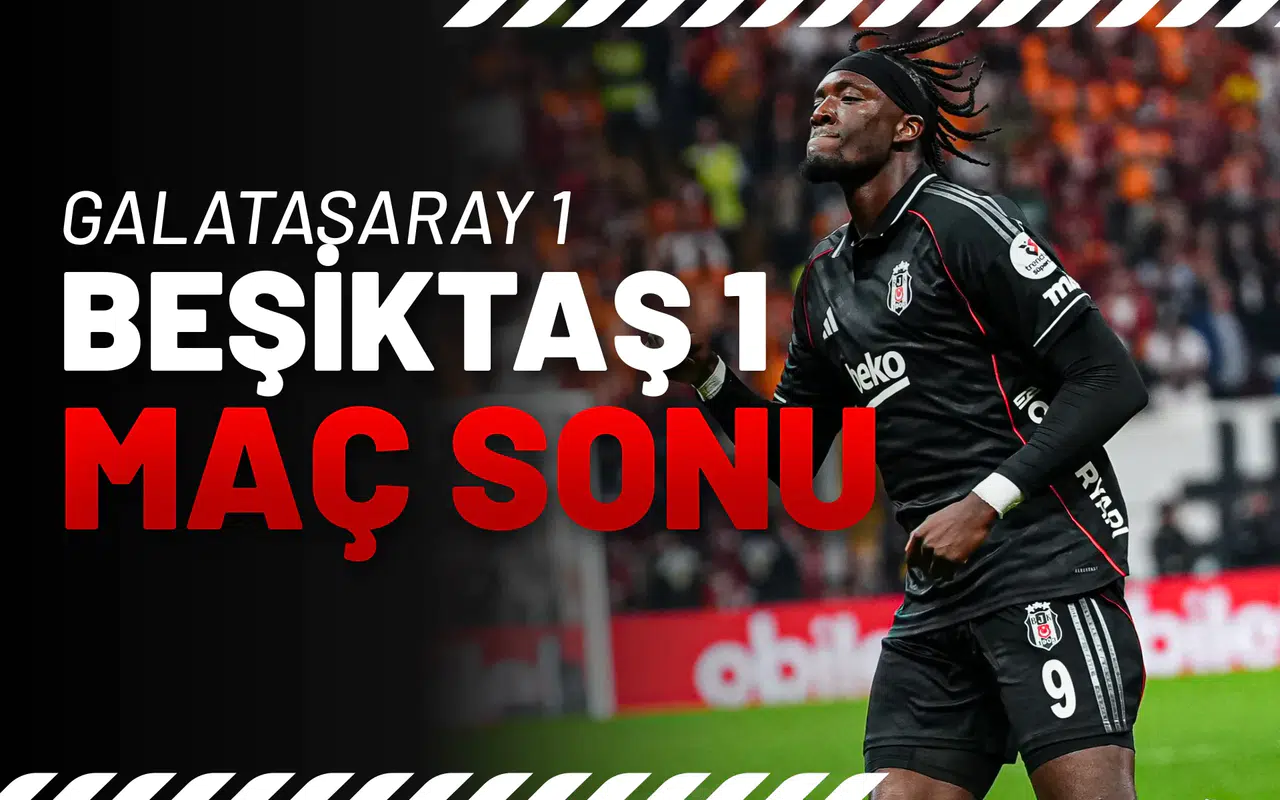 Derbi Maç Sonucu: Galatasaray 1-1 Beşiktaş