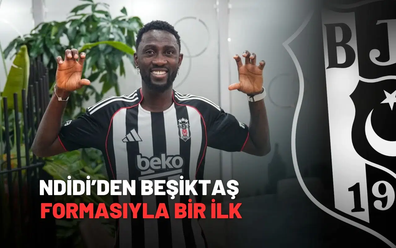 Wilfired Ndidi’den Beşiktaş Formasıyla Bir İlk