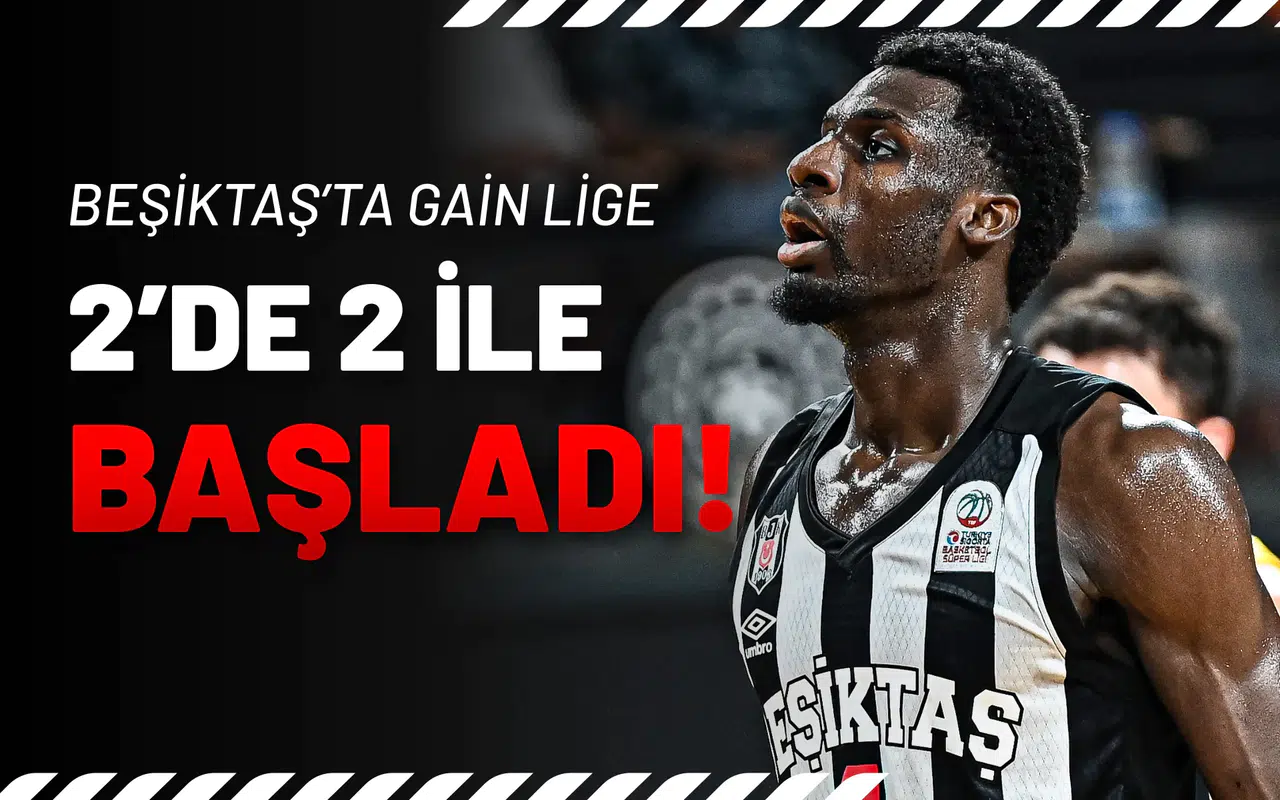 Beşiktaş GAIN, Türkiye Ligine 2’de 2 Yaparak Başladı!